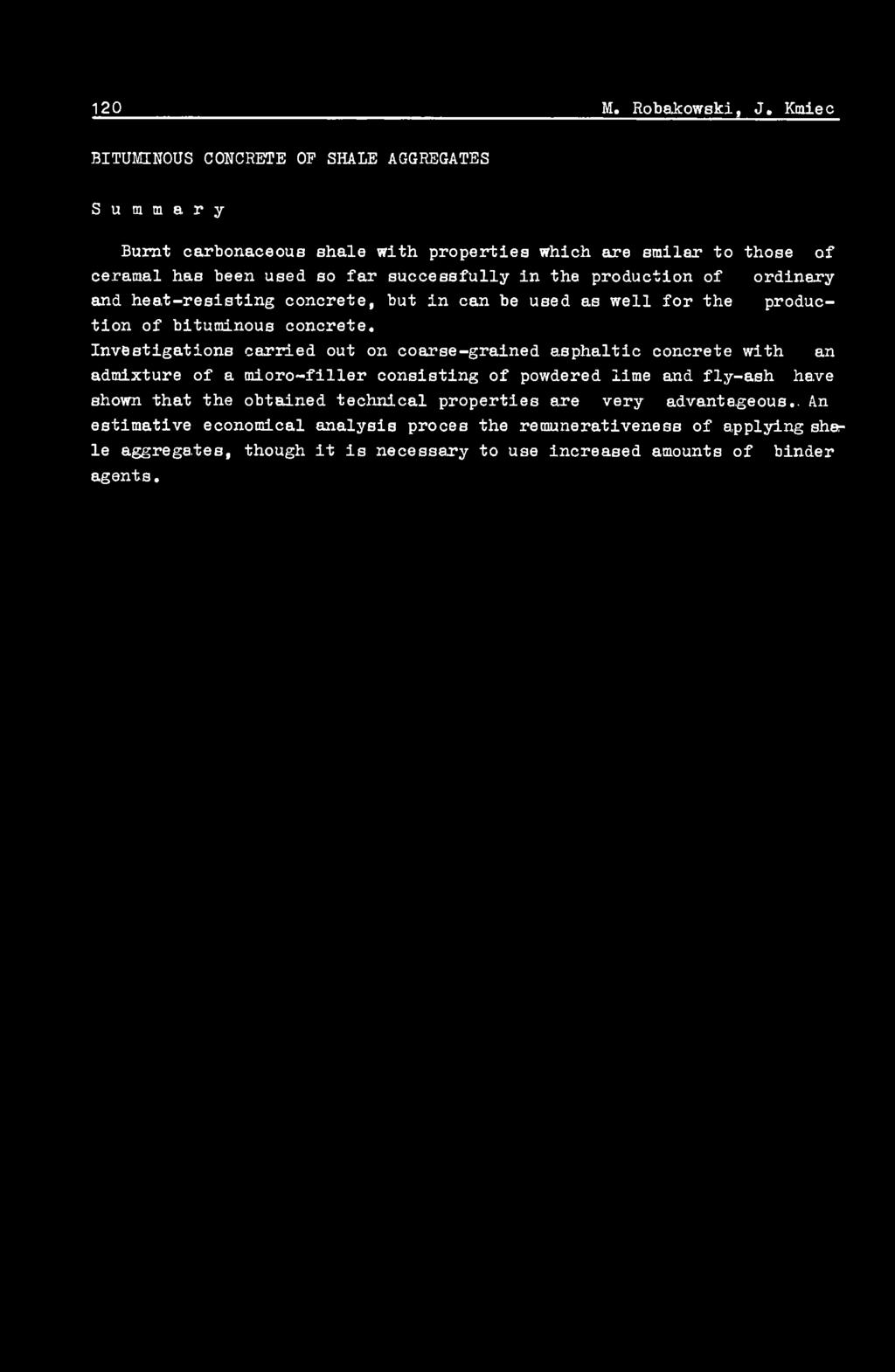 Investigtions crried out on corse-grined sphltic concrete with n dmixture of mioro-filler consisting of