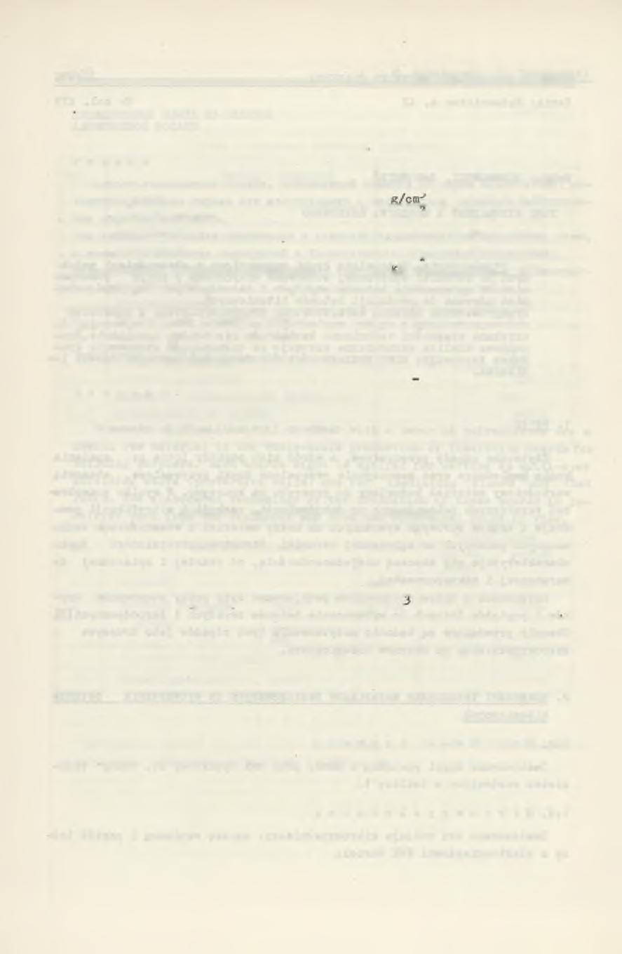 112 M. Robkowski. J. Kmieć Tblic 1 Cechy techniczne kruszyw łupkowego Lp. Rodzje oznczeń Jedr.. Wyniki bdń 1. Gęstość o 2,56-2,70 2. Gęstość pozorn g/c nr1 2.10-2.