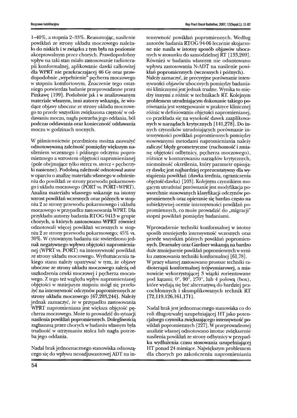 Rozprawa habilitacyjna Rep Pract Oncol Radiother. 2007; 12(Suppl.1): 11-82 1-40%, a stopnia 2-33%.