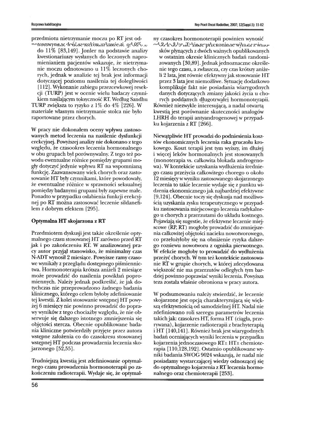 Rozprawa habilitacyjna Rep Pract Oncol Radiother, 2007; 12(Suppl.l): 11-82 przedmiotu nietrzymanie moczu po RT jest od Y"'tmi'3W]lltt.l\C rj(' f,-,s~"'.j&h3r.d.11~rt'..fie"tl9~jł.