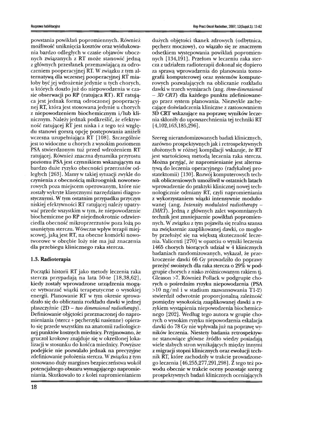 Rozprawa habilitacyjna Rep Pract Oncol Radiother, 2007; 12(Suppl.l): 11-82 powstania powikłań popromiennych.