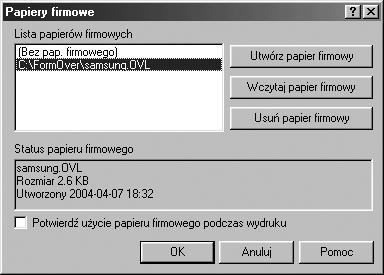 5 Jeżeli plik żądanej nakładki nie występuje na liście Papier firmowy, należy kliknąć przycisk Edycja papieru firmowego, następnie przycisk Wczytaj papier firmowy i wybrać plik nakładki.
