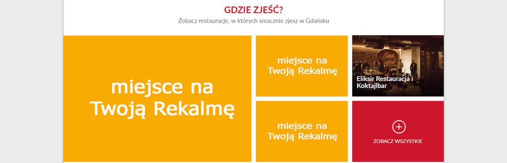 Reklama płatna dla restauracji Kategoria restauracji na stronie głównej portalu Reklamy znajdują się w grupie wyeksponowanych obiektów na stronie głównej miejsce reklamowe / okres rozliczeniowy