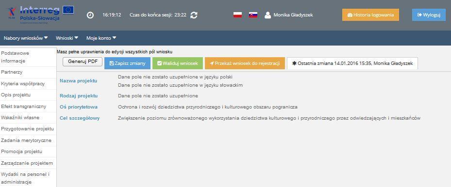 c. Budowa generatora Widokowi formularza wniosku aplikacyjnego towarzyszą stałe elementy: nagłówek, menu główne, panel podręczny, menu boczne, widok główny.