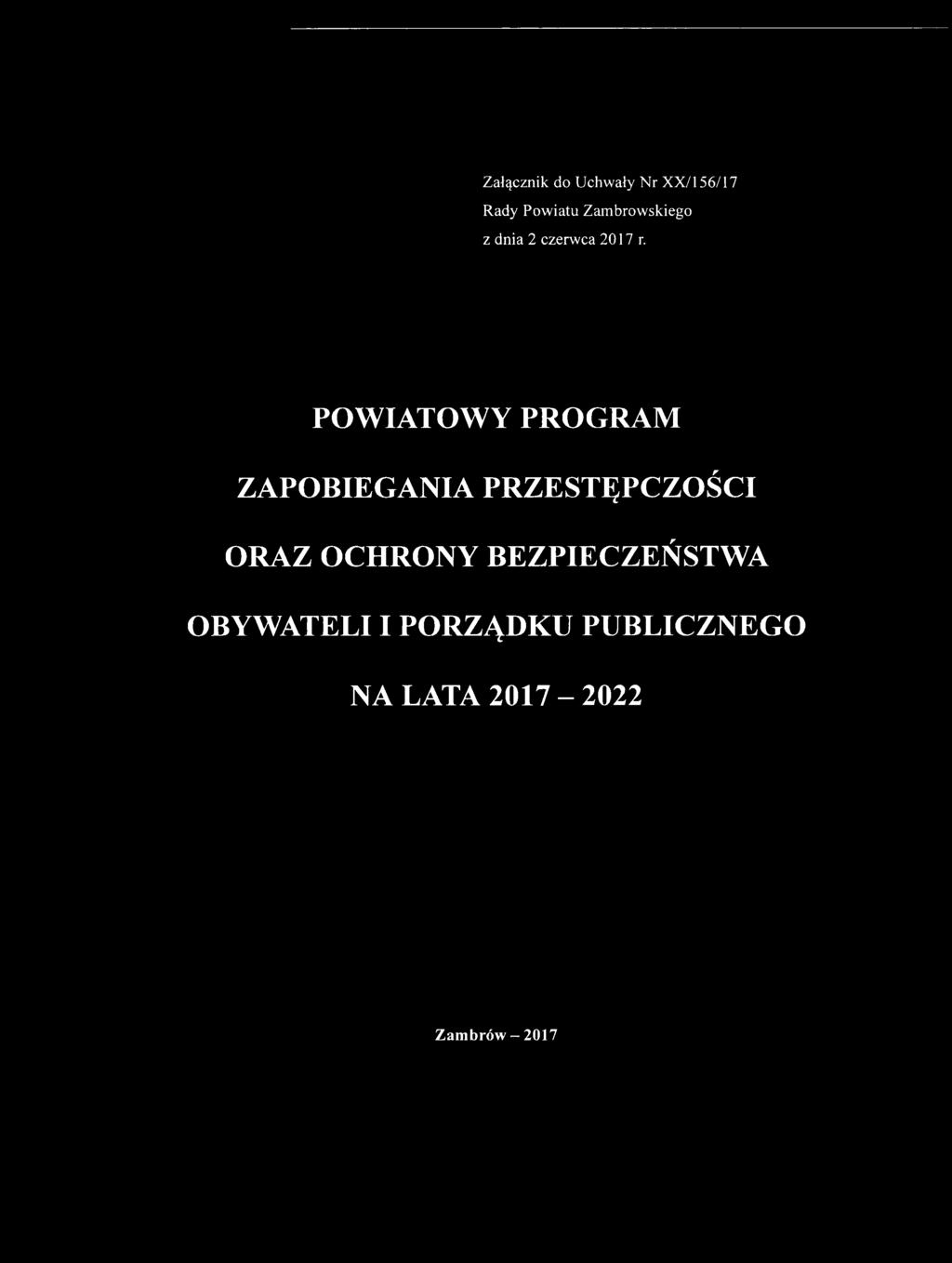 POWIATOWY PROGRAM ZAPOBIEGANIA PRZESTĘPCZOŚCI ORAZ