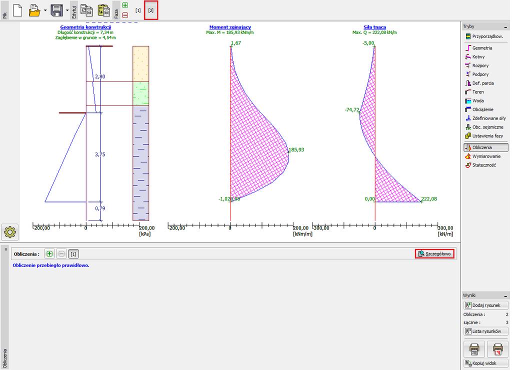Wszystkie pozostałe dane są takie same jak w 1. fazie budowy, więc nie musimy wprowadzać zmian w pozostałych ramkach. Przejdź bezpośrednio do ramki "Obliczenia" i zobacz wyniki obliczeń.