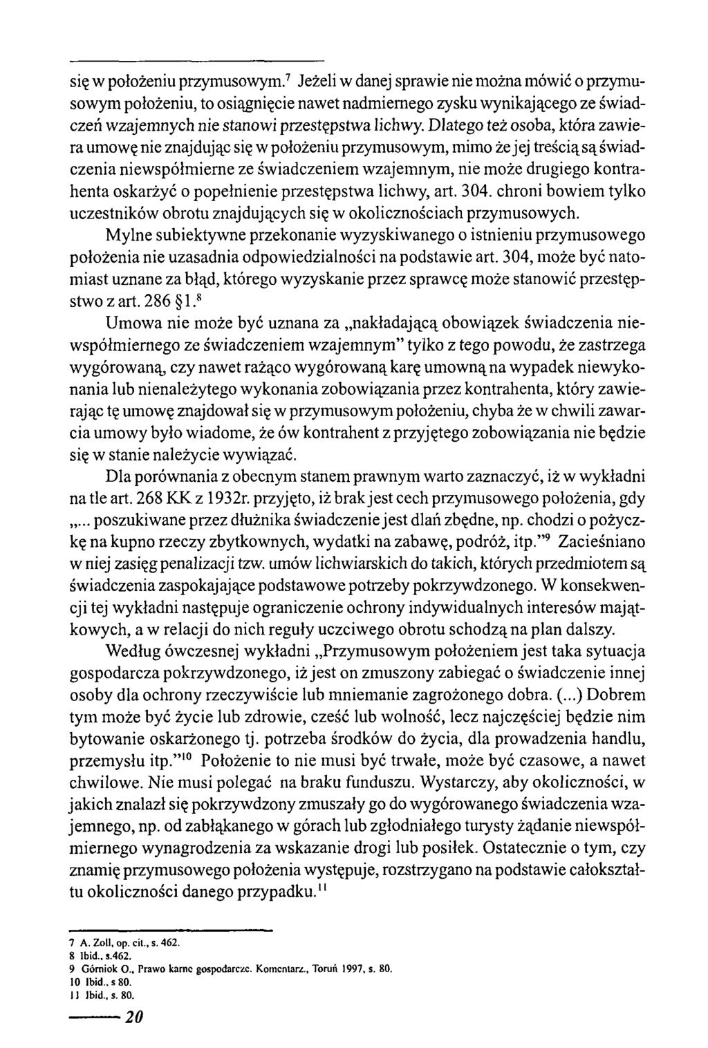 się w położeniu przymusowym.