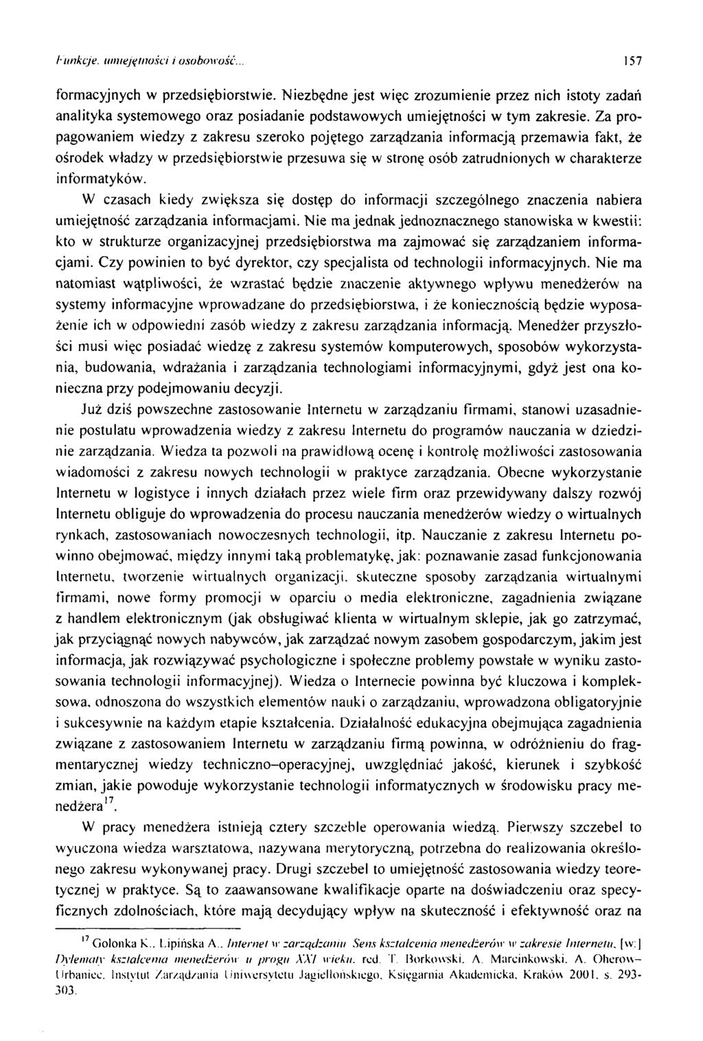 hiinkcje. umiejętności i osobow ość. 157 form acyjnych w przedsiębiorstw ie.