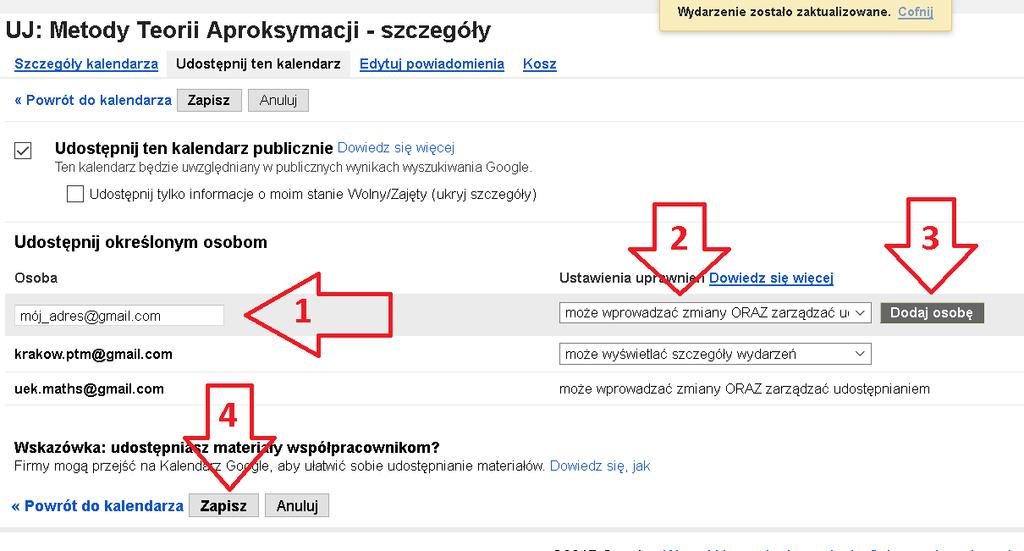 Jeżeli udostępnią Państwo kalendarz seminarium użytkownikowi innego konta, musi być on ostrożny wszystko, co zostanie do tego kalendarza wprowadzone, pojawi się na stronie OK PTM (vide wybór