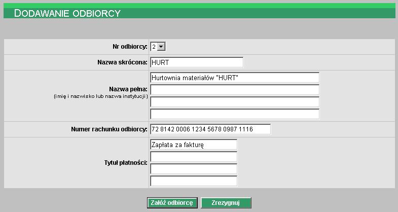 Zdefiniować: Numer kolejny odbiorcy jeśli odbiorca ma być obsługiwany w systemie TeleCOMP numer naleŝy wybrać z listy, w przeciwnym wypadku pole moŝe zostać puste Nazwę skróconą Nazwę pełną imię i