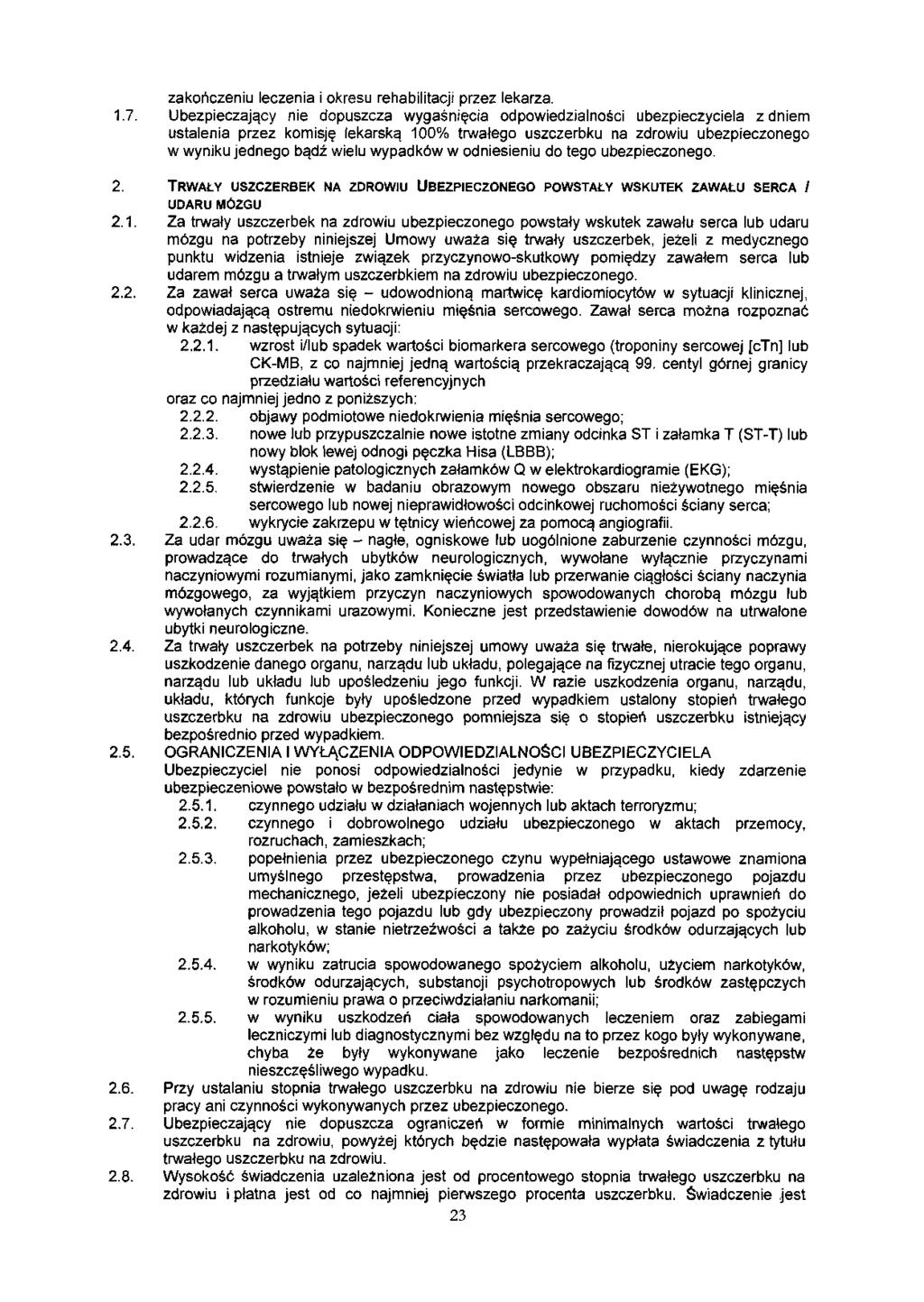 zakończeniu leczenia i okresu rehabilitacji przez lekarza. 1.7.