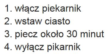 Lista uporządkowana <ol> <li>włącz piekarnik</li> <li>wstaw