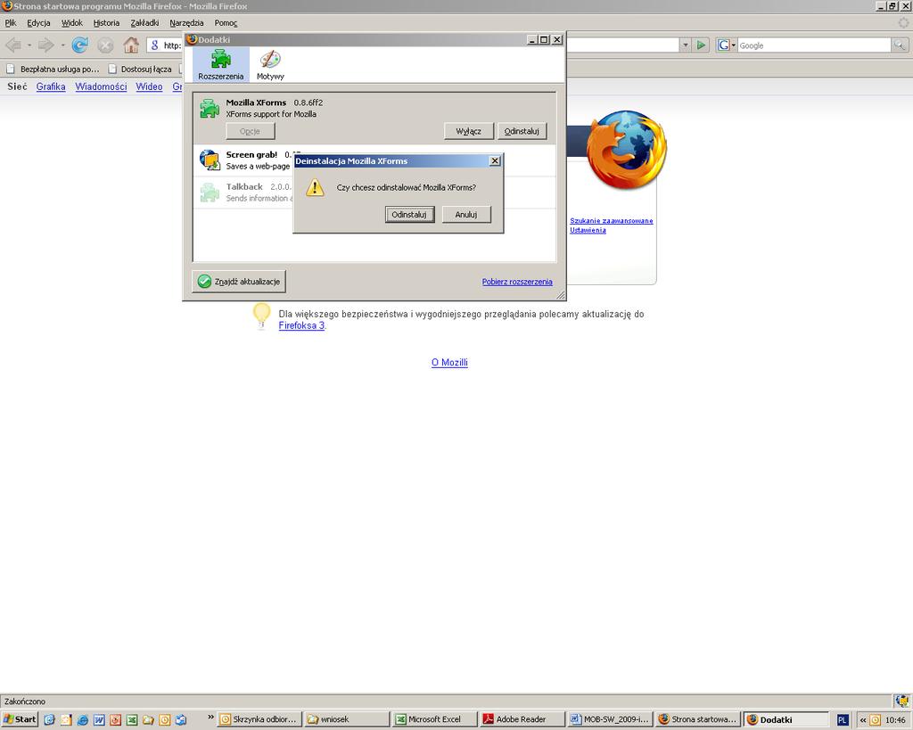 I.3. W przypadku wątpliwości czy w przeszłości zainstalowana w komputerze wtyczka XForms jest właściwa zalecamy jej odinstalowanie (Narzędzia/