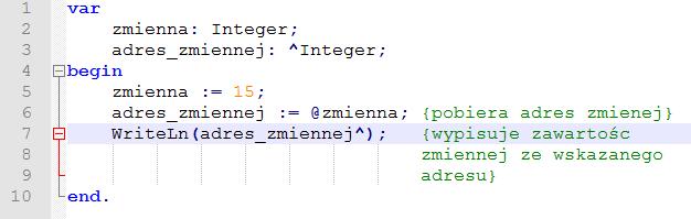 Adresy zmiennych Adresy zmiennych pobrać możemy za pomocą operatora @ Aby poznać adres zmiennej zmienna, wystarczy, że napiszemy