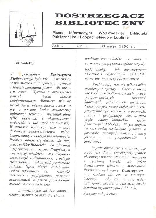 Z powstaniem»dostrzegacza Bibliotecznego«było tak... To już 20 lat! Dostrzegacz Biblioteczny pismo informacyjne Wojewódzkiej Biblioteki Publicznej im.