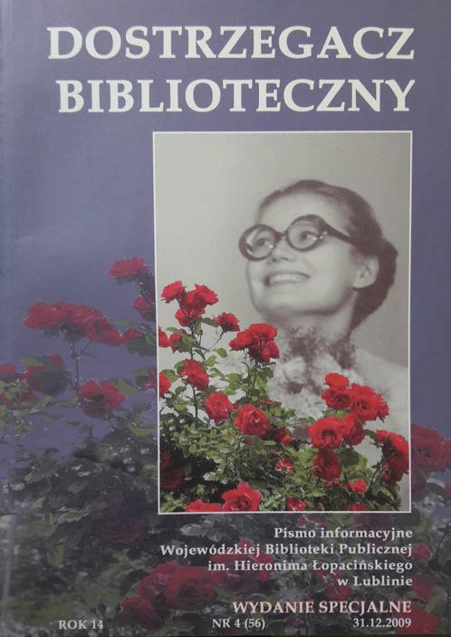 6 K. Stanek, Z powstaniem»dostrzegacza Bibliotecznego«było tak.