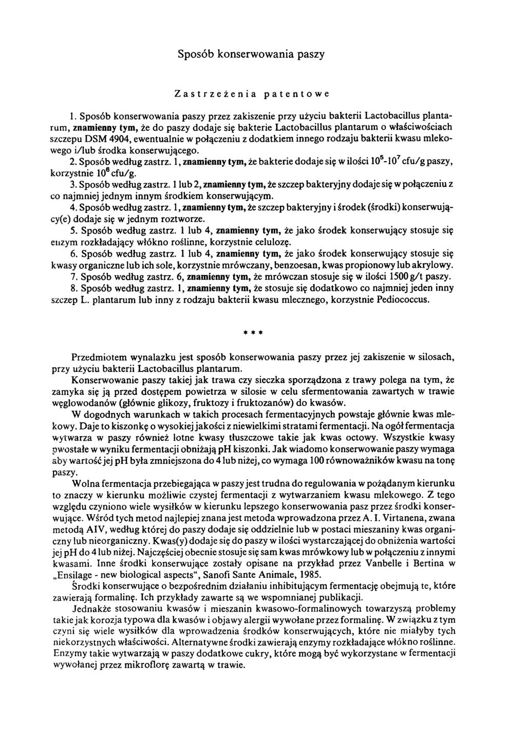 Sposób konserwowania paszy Zastrzeżenia patentowe 1.