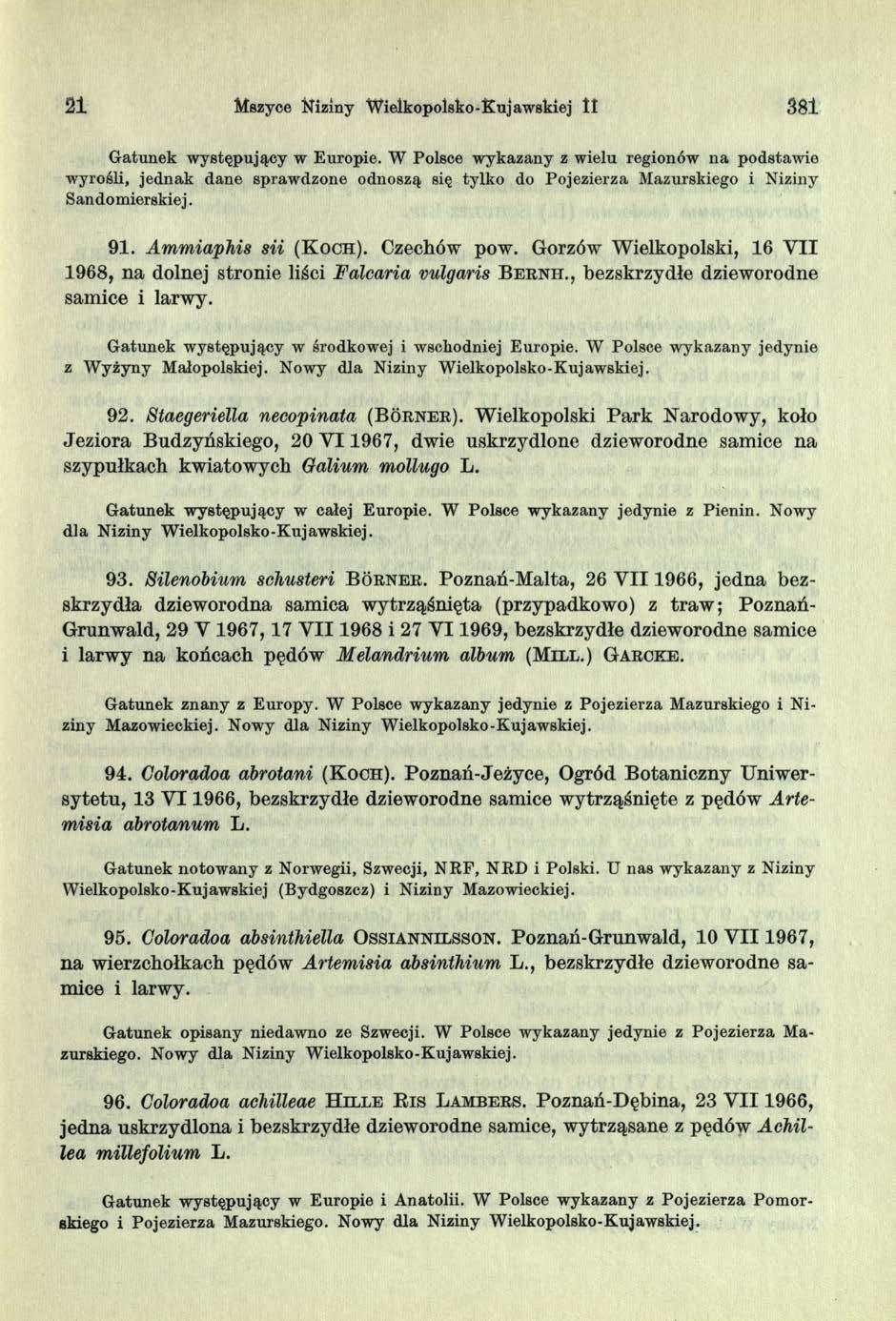 21 Mszyce Niziny Wielkopolsko-Kujawskiej 11 381 Gatunek w ystępujący w Europie.