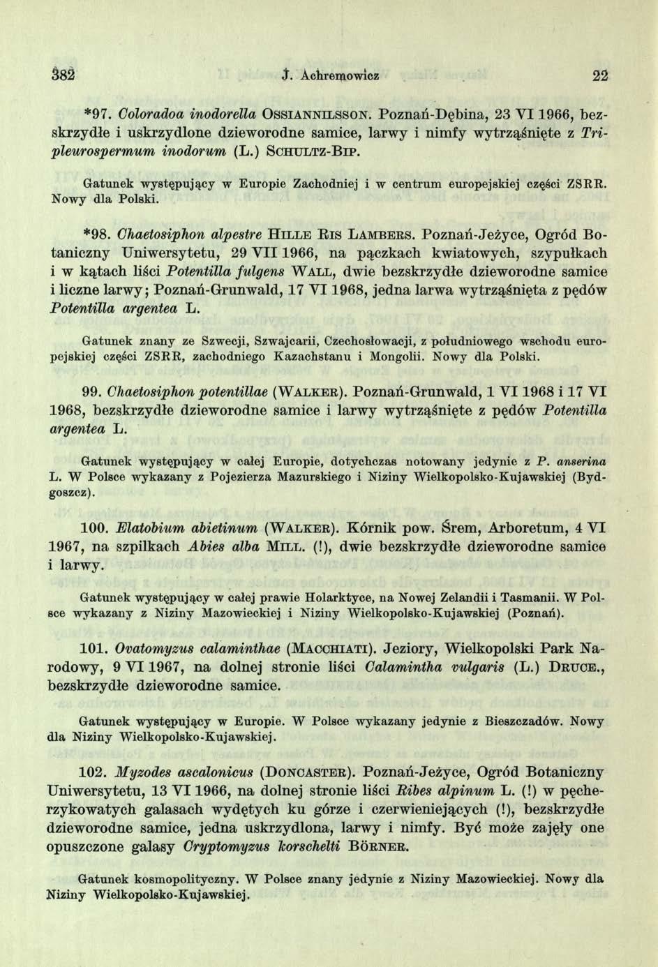 Ś82 J. Achremowicz 22 *97. Coloradoa inodorella O s s ia n n l l s s o n.