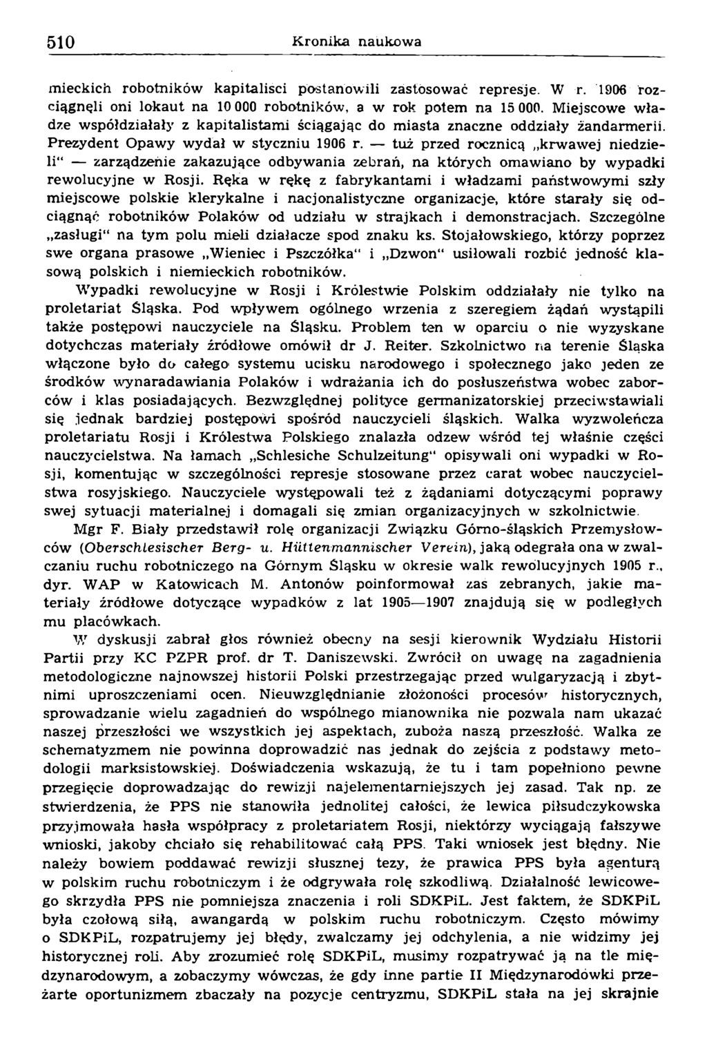 mieckich robotników kapitaliści postanowili zastosować represje. W r. 1906 rozciągnęli oni lokaut na 10 000 robotników, a w rok potem na 15 000.
