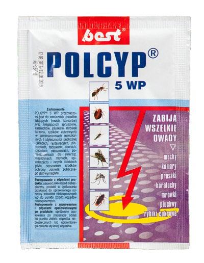 publicznego. DAWKI Prusaki, karaluchy, rybiki cukrowe, mrówki i inne owady biegające. UWAGI Z odległości 20-30 cm opryskiwać równym strumieniem miejsca przebiegu i gromadzenia się owadów.