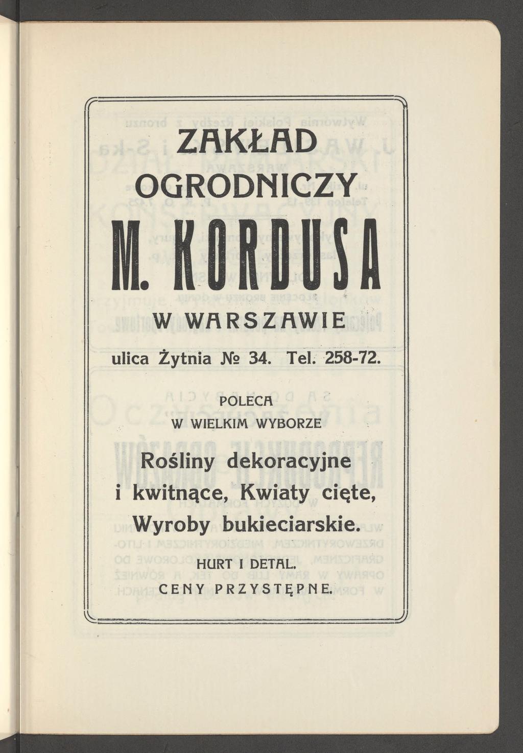 (r ---------------------------------------------------------------------------------^ ZAKŁAD OGRODNICZY W WftRSZHWJE ulica Ż y tn ia J\f 34.