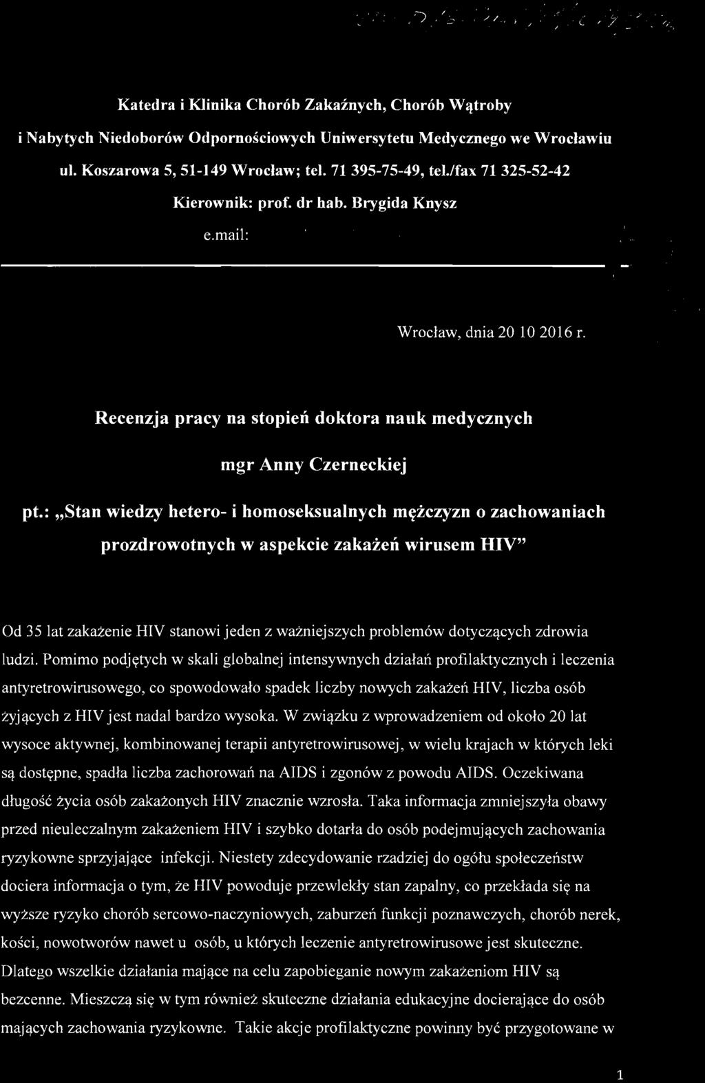 Recenzja pracy na stopień doktora nauk medycznych mgr Anny Czerneckiej pt.