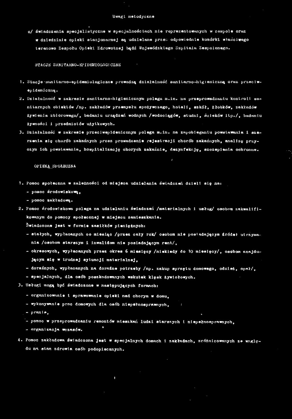 zkłdó przemysł spożyczego, hotel, szkół, żłobkó, zkłdó żye zboroego/, bd rządzeń odych /odocągó, std, ścekó lp./, bd żyośc przedmotó żytkoych.. Dzłlość zkrese przecepdetczym poleg m.