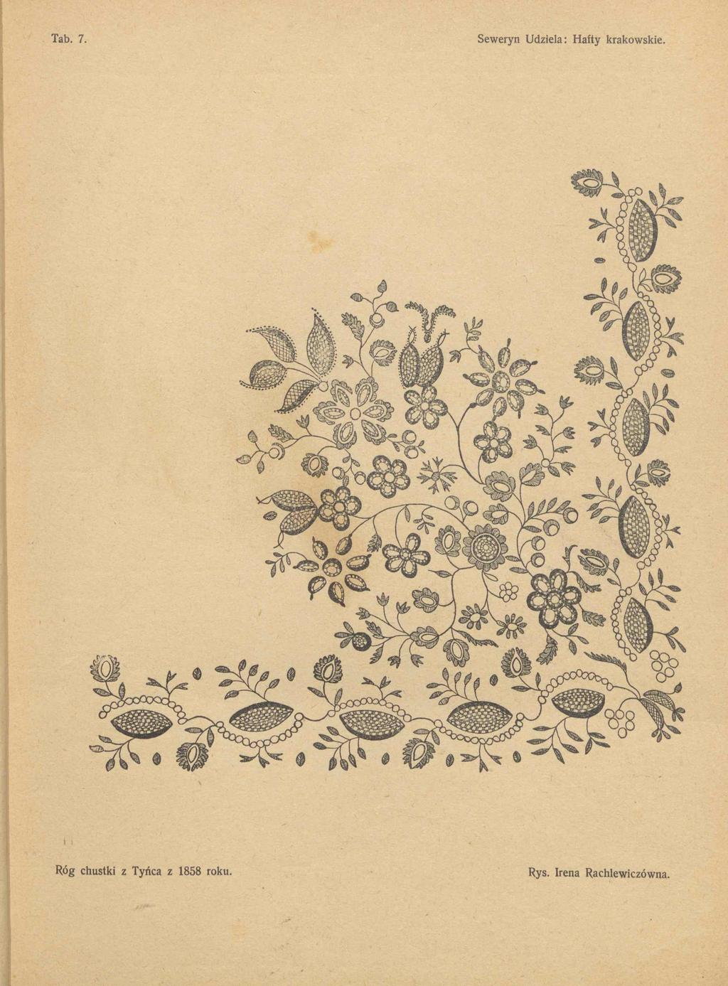 Tab. 7. Seweryn Udziela: Hafty krakowskie.