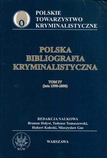 Polska Bibliografia Kryminalistyczna t.