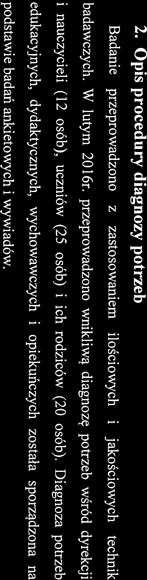 przygotowania przyszłych absolwentów do kontynuowania nauki w gimnazjum, wsparcie uczniów ze specjalnymi potrzebami edukacyjnymi,