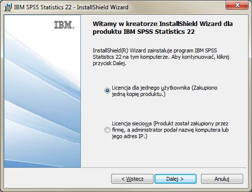 2 3. Następnie użytkownik jest proszony o wybór typu instalacji. Do wyboru są dwa typy instalacji: dla jednego użytkownika oraz instalacja z licencją sieciową.