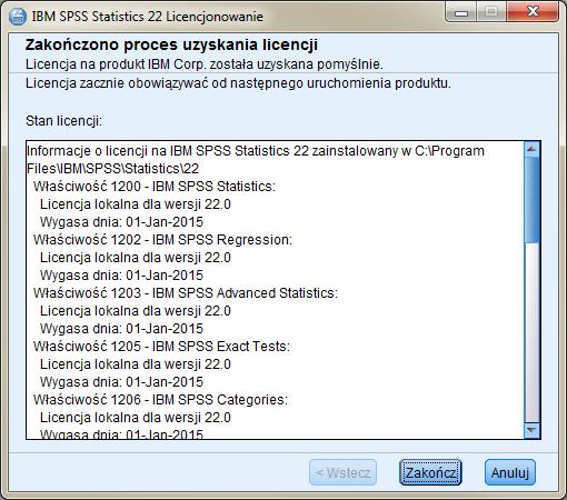 6 Na zakończenie procesu licencjonowania i instalacji programu wyświetlane jest podsumowanie uzyskanych licencji na poszczególne opcje systemu IBM SPSS.