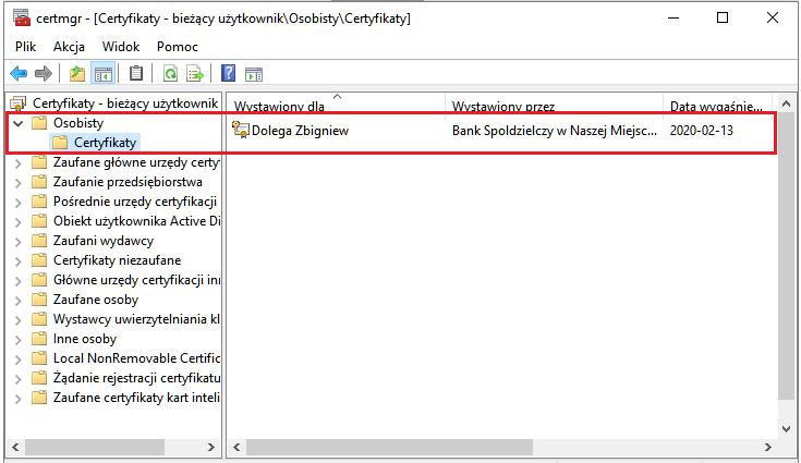 Poprawność zainstalowanego certyfikatu sprawdź: w oknie Start Uruchom wpisz polecenie certmgr.