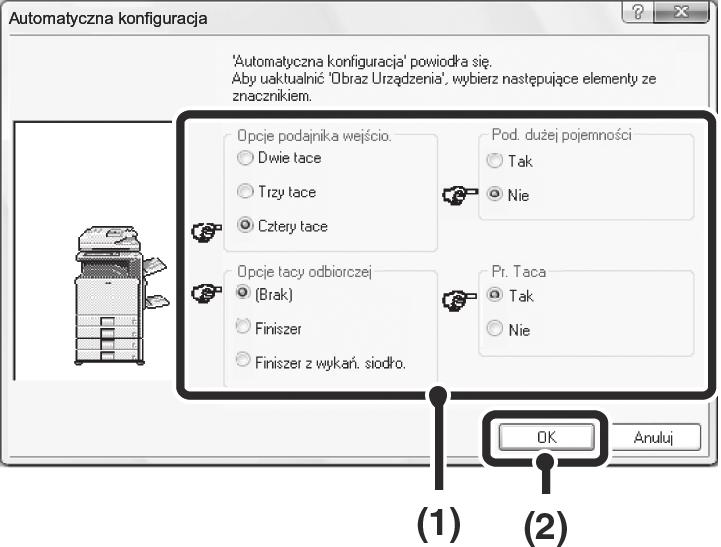 INSTALACJA STEROWNIKA DRUKARKI / STEROWNIKA PC-FAX 5 Skonfiguruj wygląd urządzenia.