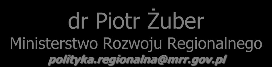II Regionalne Forum Rozwoju Województwa Śląskiego Dziękuję za uwagę dr