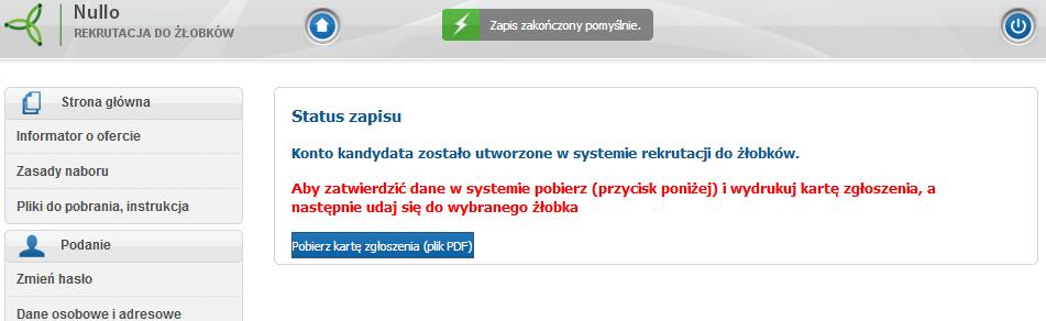 10 Uwaga! Plik karty zgłoszenia generowany jest w formacie PDF. Należy go pobrać i zapisać na dysku, a następnie wydrukować. Uwaga! Do momentu złożenia karty zgłoszenia w żłobku i zatwierdzenia jej przez żłobek można poprawić wprowadzone informacje.