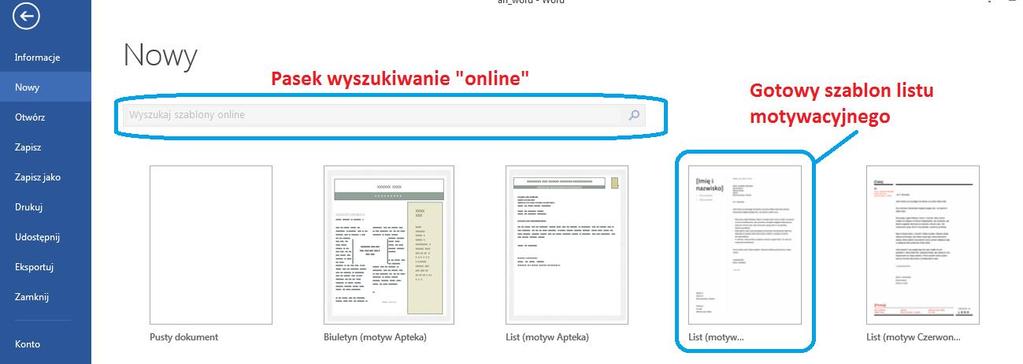 3. Wykorzystanie gotowych szablonów programu.