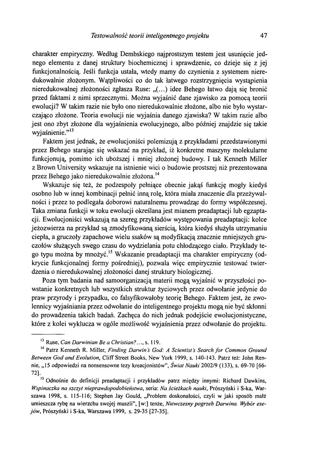 Testowalność teorii inteligentnego projektu 47 charakter empiryczny.
