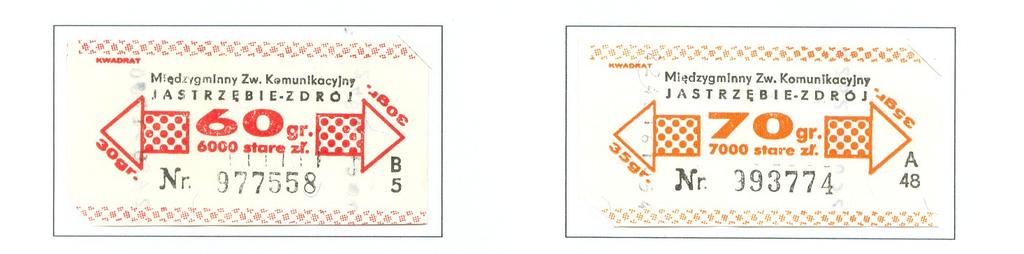 Znane serie:a1, A2, A3 itd. do A50; B1, B2 itd. do B10; C1, C2 itd. do C10; D1, D2 itd. do D10; E1, E2 itd. do E10; F1, F2 itd. do F10; G1, G2 itd. do G10. Bilety w cenie 70 gr/7000 stare zł.