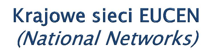 1. Austria AUCEN - Netzwerk für Universitäre Weiterbildung und Personalentwicklung in Österreich 2.