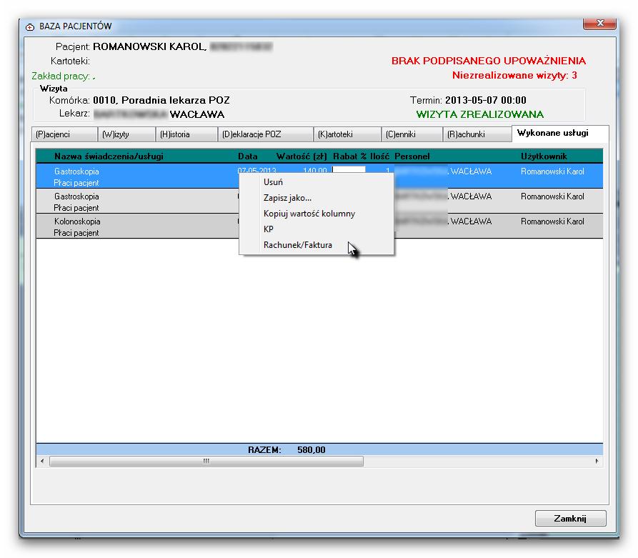 Jeżeli wybraliśmy rejestrację zwykłą i zaznaczyliśmy świadczenia komercyjne zaznaczamy pacjenta i w górnym panelu klikamy na nim prawym klawiszem myszy. Z listy wybieramy Wykonane usługi.