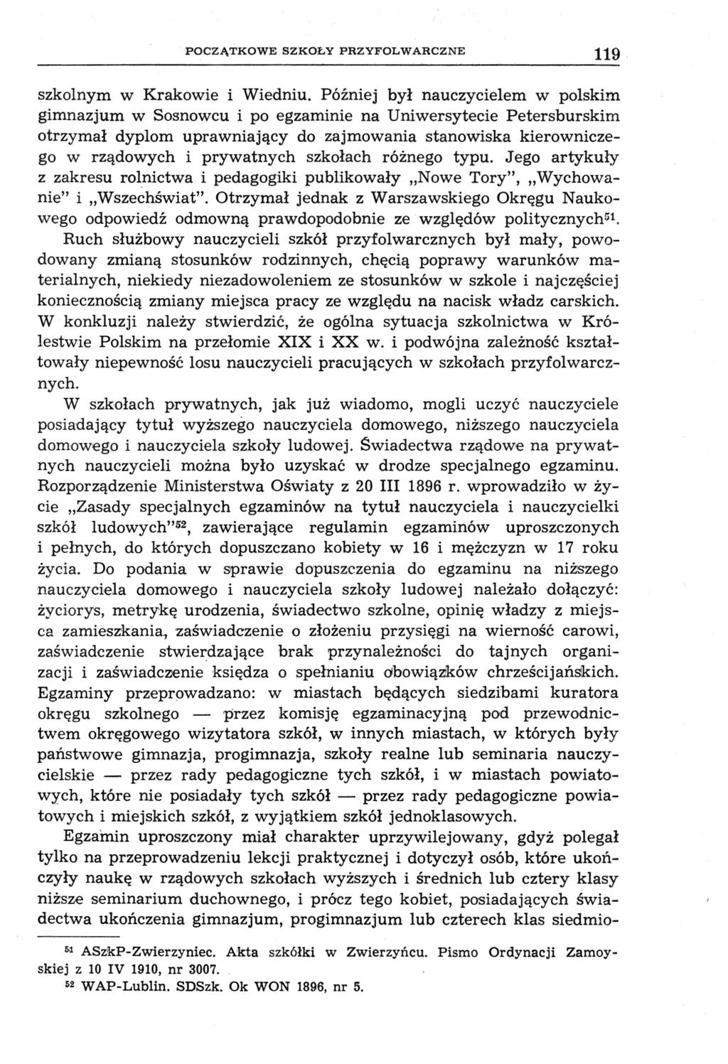 POCZĄTKOWE SZKOŁY FRZYFOLWARCZNE 119 szkolnym w Krakowie i Wiedniu.
