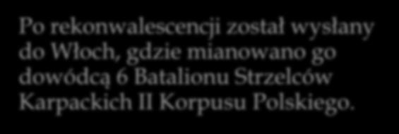 Od lutego do kwietnia odbywał kurs dowódców oddziałów w Polskiej Szkole Taktycznej.