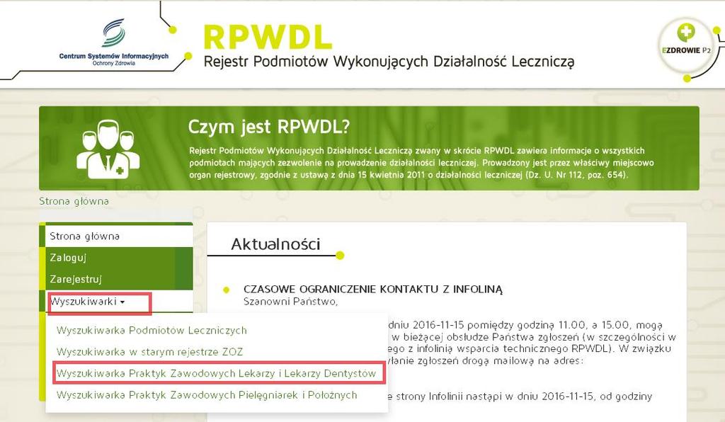 Numer wpisu do rejestru działalności: należy wpisać numer księgi rejestrowej wpisu do rejestru praktyk zawodowych w Okręgowej Izbie Lekarskiej w Warszawie (kod 68)