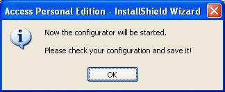 3 Sprawdzenie konfiguracji Po zaimportowaniu danych wyświetlany jest komunikat informujący, że uruchomiony zostanie Konfigurator Access PE.