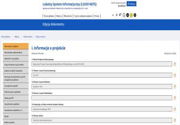 Widok Beneficjenta - Wypełnianie wniosku Po stworzeniu projektu beneficjent może zacząć wypełniać wniosek (wypełnienie formularza wniosku nastąpi podczas szkolenia w systemie).