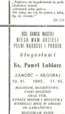 W 1995 roku uzyskał tytuł magistra teologii na Wydziale Teologii Katolickiego Uniwersytetu Lubelskiego w Lublinie. Wikariusz parafii Grabowiec (09.07.1995-1998).