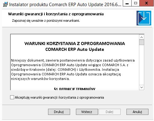 Rys. 3 Okno umowy licencyjnej Kolejnym etapem jest zaakceptowanie warunków gwarancji i korzystania z oprogramowania Comarch ERP Auto Update.