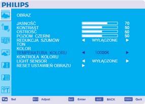 Ton * : tylko dla wejść HDMI(HDMI MODE-HD), CVI, VIDEO<S>, VIDEO Ustawia odcień ekranu. Naciśnij przycisk +, aby kolor ekranu stał się bardziej zielony.